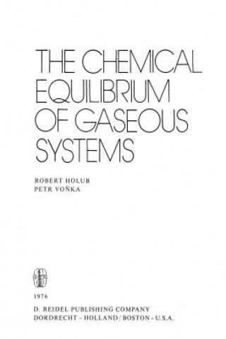 Kniha Chemical Equilibrium of Gaseous Systems R. Holub