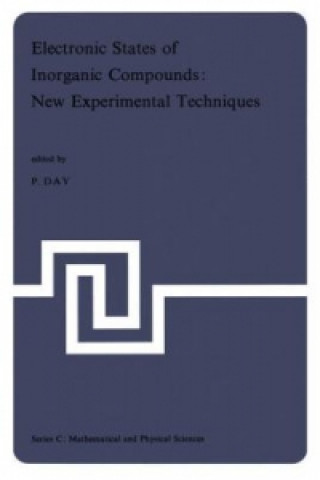 Kniha Electronic States of Inorganic Compounds: New Experimental Techniques Peter R. Day