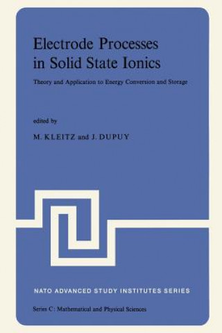 Book Electrode Processes in Solid State Ionics M. Kleitz