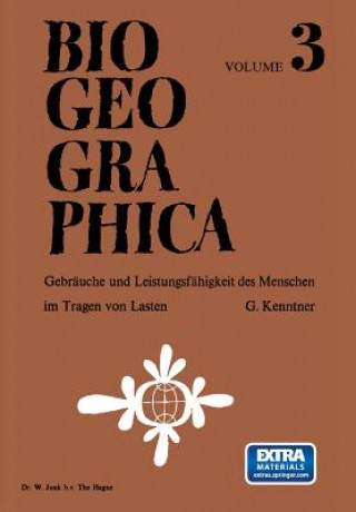Книга Gebrauche Und Leistungsfahigkeit Des Menschen Im Tragen Von Lasten G. Kenntner