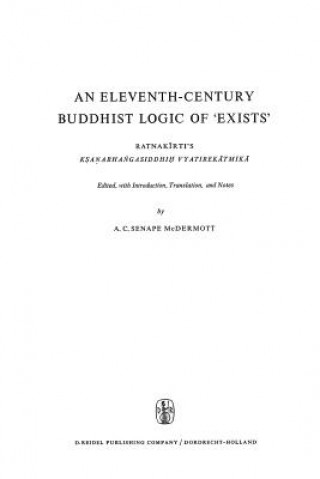 Könyv Eleventh-Century Buddhist Logic of 'Exists' A.C. McDermott