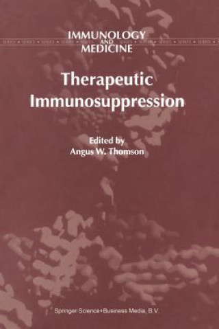 Book Therapeutic Immunosuppression A.W. Thomson