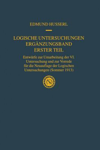 Könyv Logische Untersuchungen Erganzungsband Erster Teil Edmund Husserl