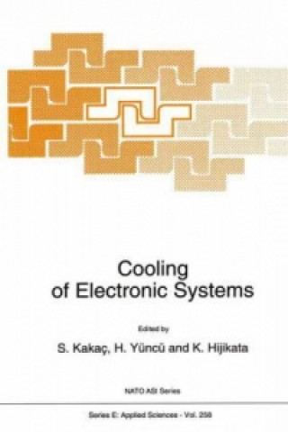 Книга Cooling of Electronic Systems Sadik Kakaç