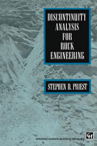 Carte Discontinuity Analysis for Rock Engineering S.D. Priest