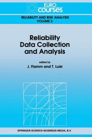 Kniha Reliability Data Collection and Analysis J. Flamm