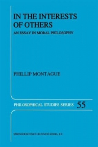 Book In the Interests of Others Phillip Montague