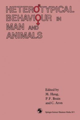 Kniha Heterotypical Behaviour in Man and Animals M. Haug