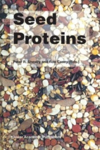 Knjiga Seed Proteins Peter R. Shewry