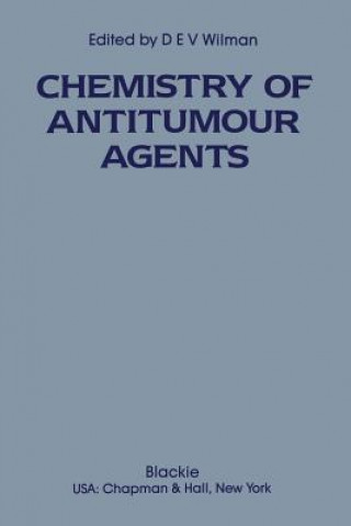 Carte Chemistry of Antitumour Agents D.E. Wilman