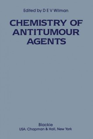 Kniha Chemistry of Antitumour Agents D.E. Wilman