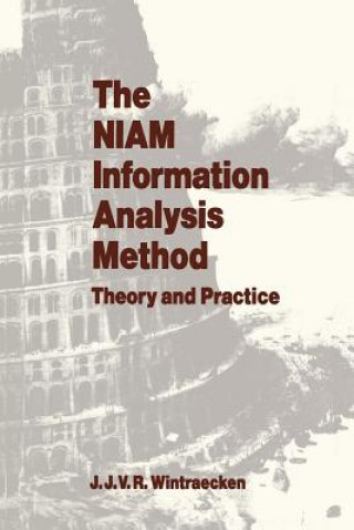 Книга NIAM Information Analysis Method J.J.V.R. Wintraecken