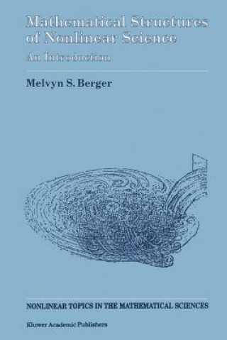 Buch Mathematical Structures of Nonlinear Science Melvyn S. Berger