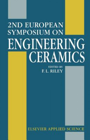 Könyv 2nd European Symposium on Engineering Ceramics F.L. Riley