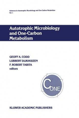 Buch Autotrophic Microbiology and One-Carbon Metabolism G.A. Codd