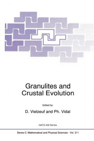 Kniha Granulites and Crustal Evolution D. Vielzeuf