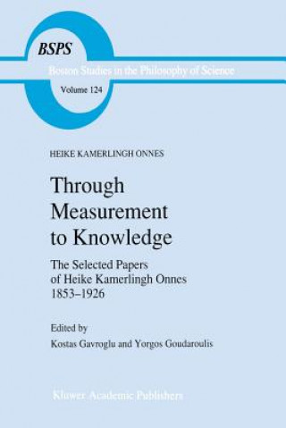 Livre Through Measurement to Knowledge Heike Kamerlingh Onnes