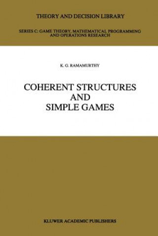 Buch Coherent Structures and Simple Games K.G. Ramamurthy
