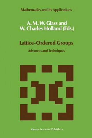 Könyv Lattice-Ordered Groups A.M. Glass