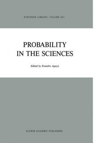Книга Probability in the Sciences E. Agazzi