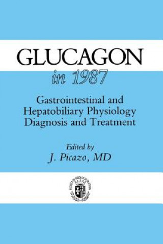 Βιβλίο Glucagon in 1987 J. Picazo