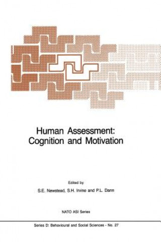 Könyv Human Assessment: Cognition and Motivation S.K. Newstead