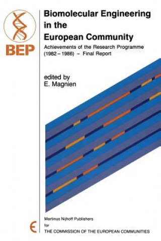 Kniha Biomolecular Engineering in the European Community E. Magnien