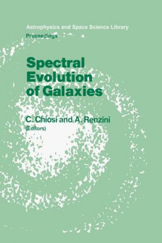 Kniha Spectral Evolution of Galaxies C. Chiosi
