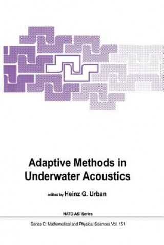 Carte Adaptive Methods in Underwater Acoustics H.G. Urban