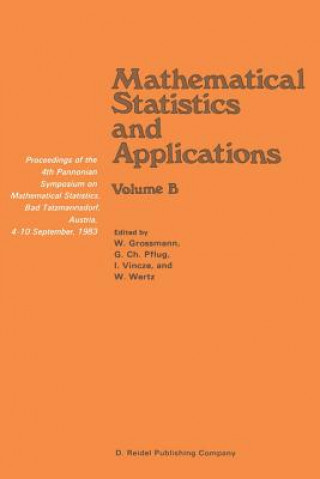 Kniha Mathematical Statistics and Applications Wilfried Grossmann