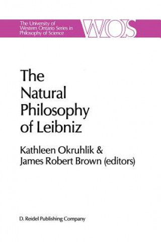 Kniha Natural Philosophy of Leibniz Kathleen Okruhlik