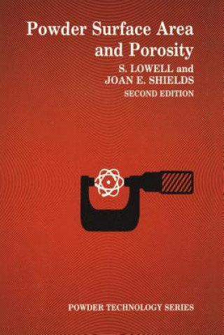 Kniha Powder Surface Area and Porosity S. Lowell