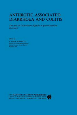 Buch Antibiotic Associated Diarrhoea and Colitis S.P. Borriello