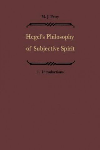 Kniha Hegels Philosophie des subjektiven Geistes / Hegel's Philosophy of Subjective Spirit Michael John Petry