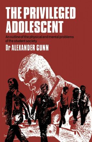 Kniha Privileged Adolescent A.D. Gunn