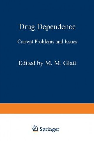 Buch Drug Dependence M.M. Glatt