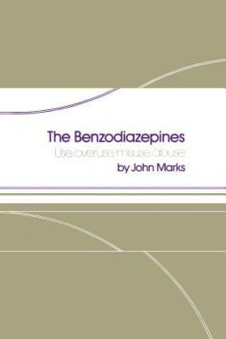 Könyv Benzodiazepines J. Marks