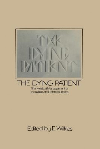 Kniha Dying Patient E. Wilkes