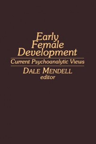 Książka Early Female Development D. Mendell