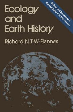 Carte Ecology and Earth History Richard Nathaniel Twisleton-Wykeham-Fiennes