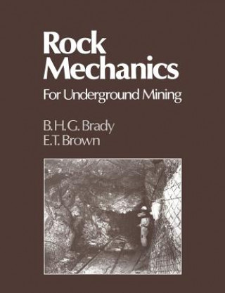 Knjiga Rock Mechanics B. H. G. Brady