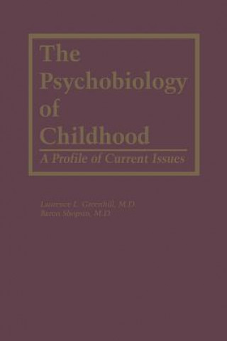 Kniha Psychobiology of Childhood L.L. Greenhill