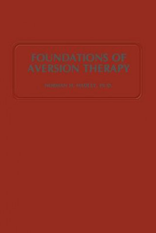 Książka Foundations of Aversion Therapy N.H. Hadley