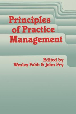 Kniha Principles of Practice Management W.E. Fabb