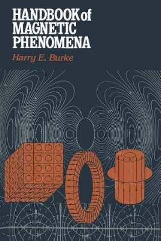 Kniha Handbook of Magnetic Phenomena Harry E. Burke