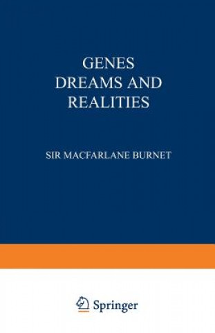 Kniha Genes Dreams and Realities Burnet MacFarlane