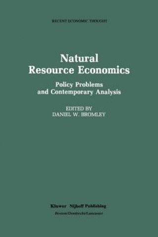 Knjiga Natural Resource Economics Daniel W. Bromley