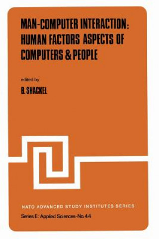 Książka Man-Computer Interaction: Human Factors Aspects of Computers & People B. Shackel