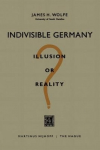 Buch Indivisible Germany James H. Wolfe