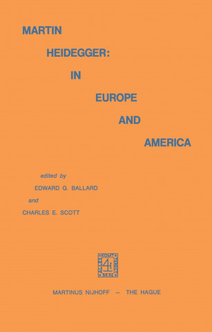 Kniha Martin Heidegger: In Europe and America Edward G. Ballard